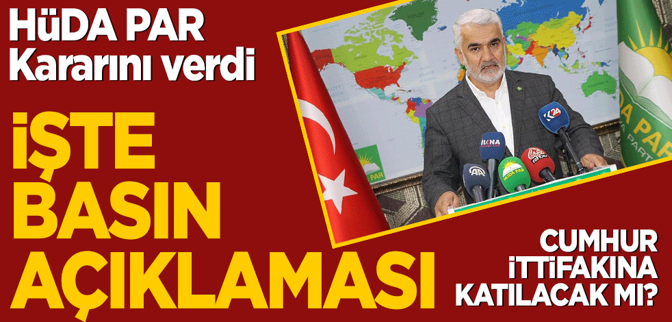 İşte HÜDA PAR'ın basın açıklaması