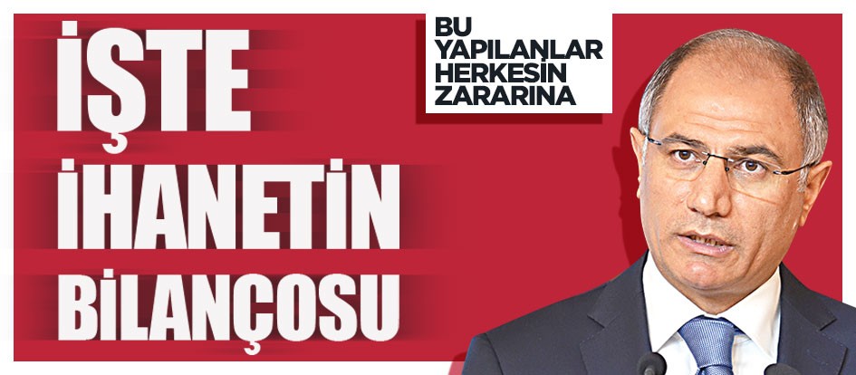İşte ihanetin bilançosu