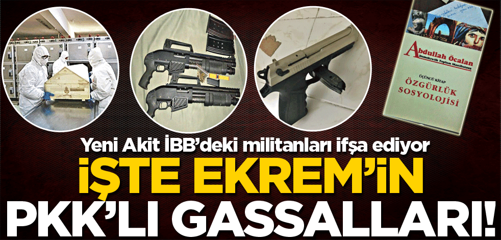 İşte İmamoğlu'nun PKK gassalları