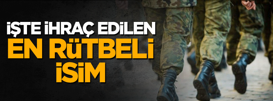 İşte KHK ile ihraç edilen en kıdemli isim