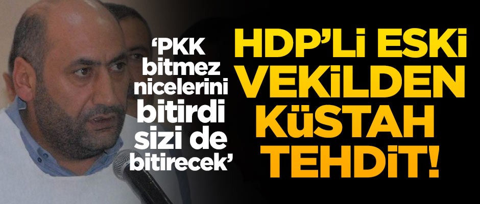 İşte Kılıçdaroğlu'nun Meclis'e soktuğu vekilden küstah PKK tehdidi!