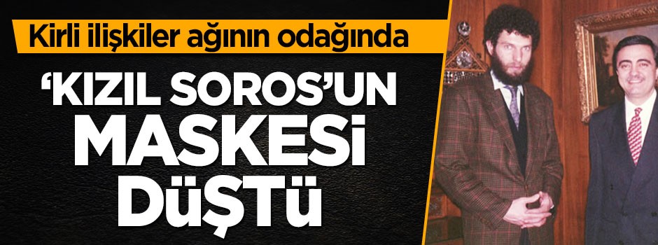 İşte ‘Kızıl Soros'a yöneltilen suçlamalar