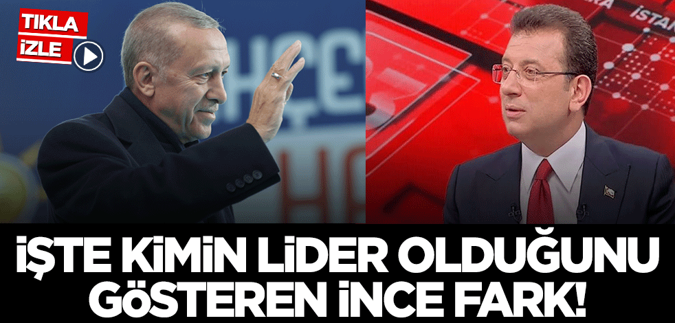 İşte liderlik farkı! İmamoğlu ile Erdoğan'ın mesaisi arasındaki ince fark