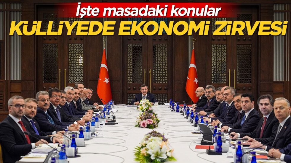 İşte masadaki konular! Külliyede ekonomi zirvesi