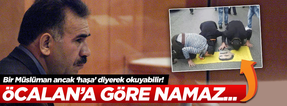 İşte Öcalan’ın İslam’a bakış açısı