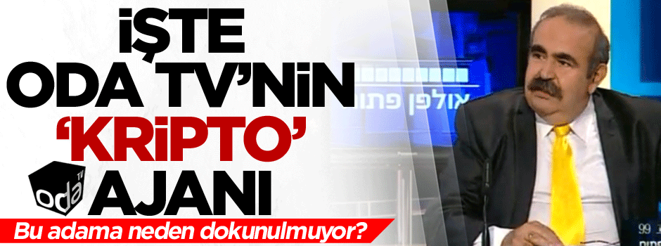 İşte Odatv’nin ‘kripto’ ajanı… Bu adama neden dokunulmuyor?
