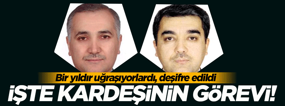 İşte Öksüz'ün kardeşinin görevi!