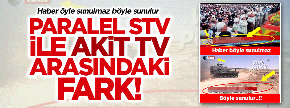 İşte Paralel STV ile Akit TV arasındaki fark!
