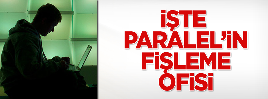 İşte Paralel'in Konya'daki fişleme ofisi