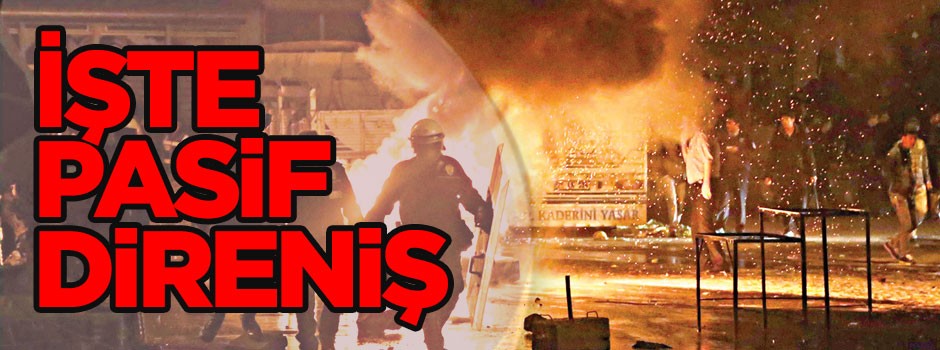 İşte pasif direniş!