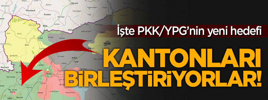 İşte PKK/YPG'nin yeni hedefi!