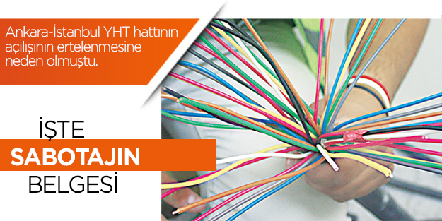 İşte sabotajın belgesi