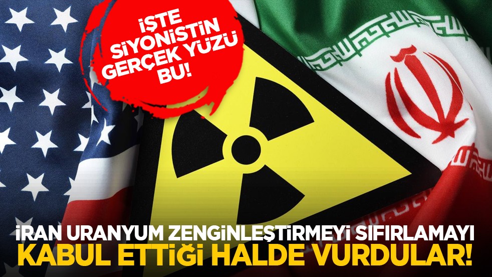 İşte siyonistin gerçek yüzü bu! İran uranyum zenginleştirmeyi sıfırlamayı kabul ettiği halde vurdular!