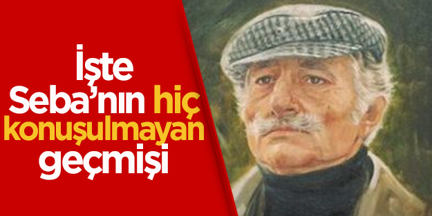 İşte Süleyman Seba'nın hiç konuşulmayan geçmişi