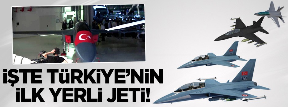 İşte Türkiye'nin ilk yerli jeti! Hürjet görücüye çıktı