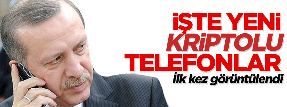 İşte yeni kriptolu telefonlar