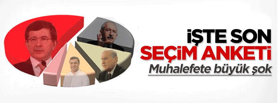 İşte yeni seçim anketi