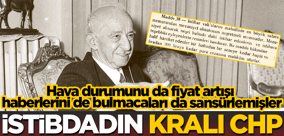 İstibdadın kralı CHP