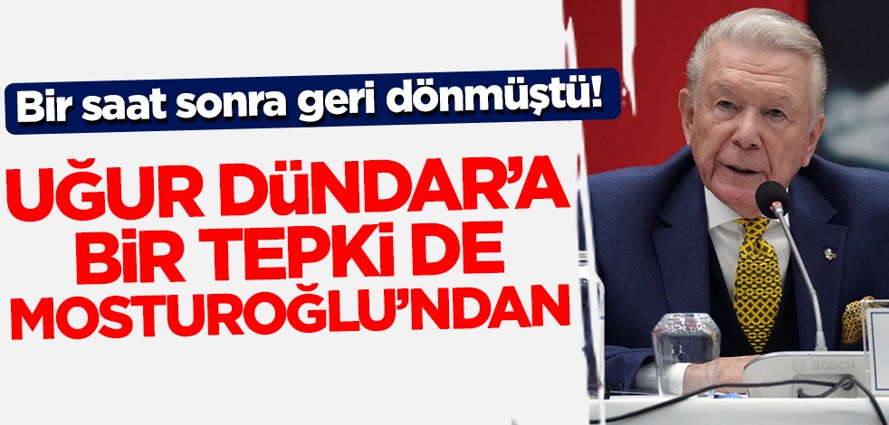 İstifa edip bir saat sonra geri dönen Uğur Dündar'a Şekip Mosturoğlu'ndan gündem olan mesaj!