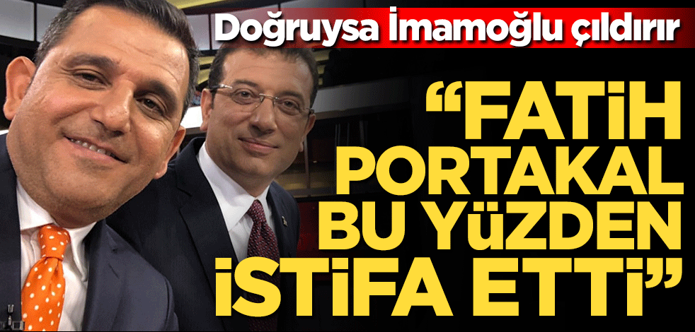 İstifanın arkasından flaş iddia: 'Fatih Portakal Cumhurbaşkanı adayı olacak'