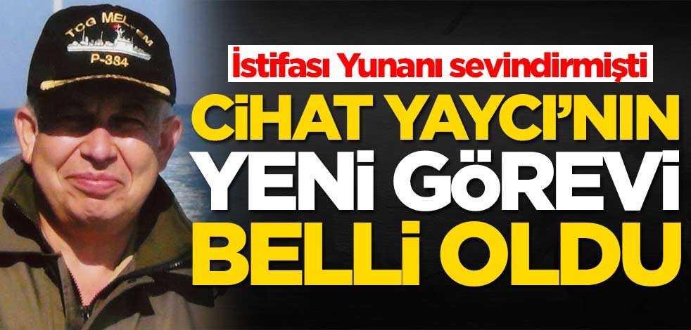 İstifası Yunanı sevindirmişti! Cihat Yaycı'nın yeni görevi belli oldu