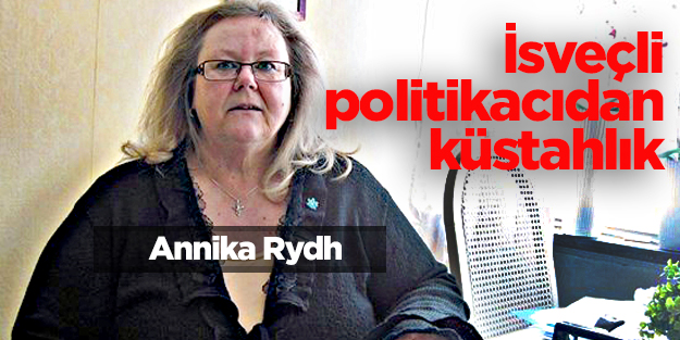 İsveçli politikacıdan küstahlık