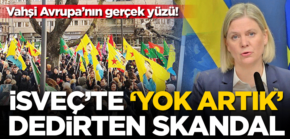 İsveç'te 'yok artık' dedirten skandal! PKK'ya finansal kaynak olmuşlar