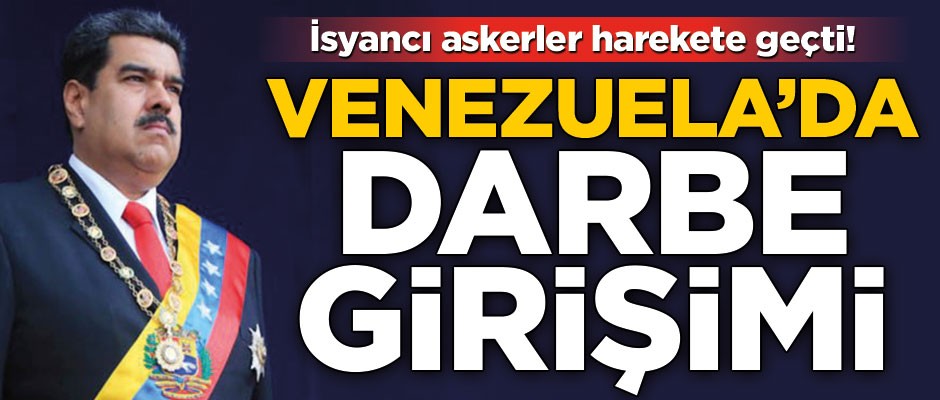İsyancı askerler Maduro'yu devirmek için harekete geçti!