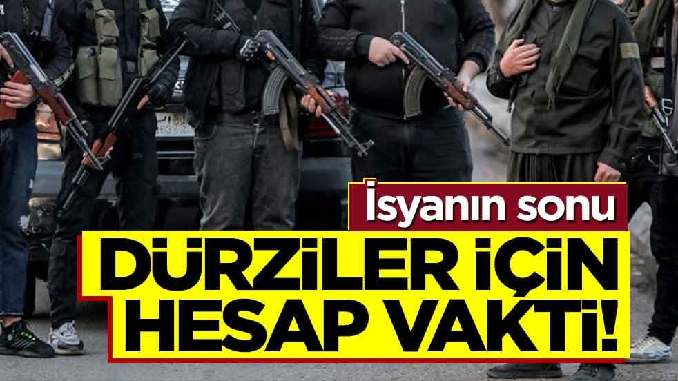 İsyancı Dürziler için hesap vakti!