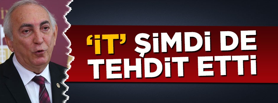 'İt' Süha Aldan şimdi de tehdit etti