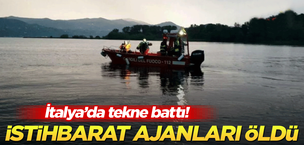 İtalya’da tekne battı! İstihbarat ajanları öldü