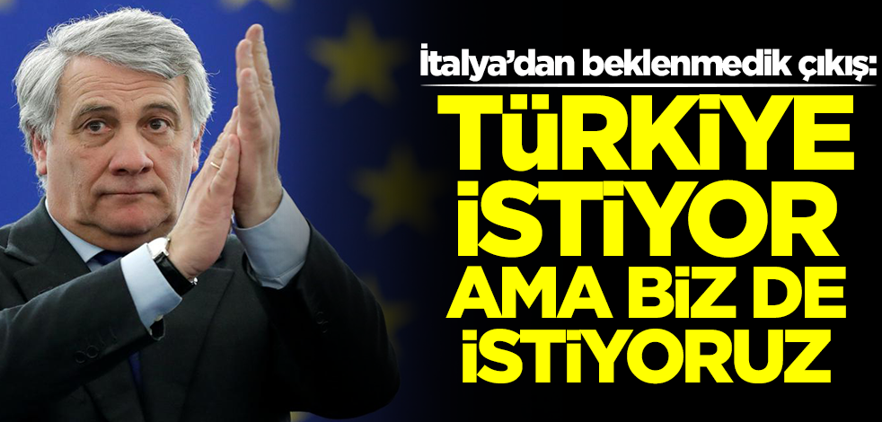 İtalya’dan beklenmedik çıkış: Türkiye istiyor ama biz de istiyoruz