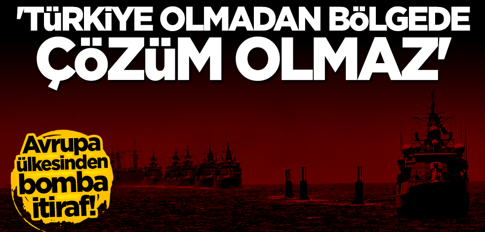 İtalya'dan bomba itiraf: Türkiye olmadan Doğu Akdeniz'de çözüm olmaz