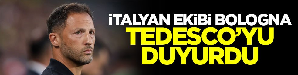 İtalyan ekibi Bologna, Tedesco’yu duyurdu