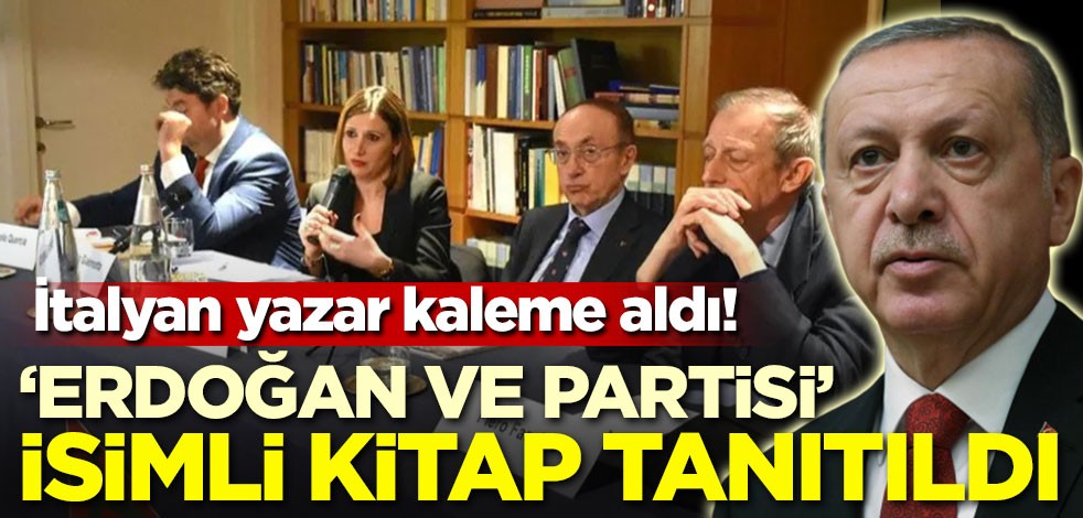 İtalyan yazar kaleme aldı! 'Erdoğan ve partisi' isimli kitap tanıtıldı