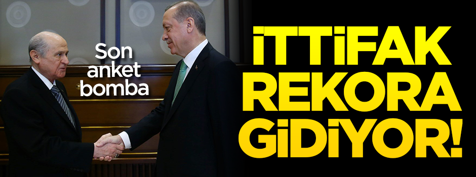 İttifak rekora gidiyor! Son anket bomba...