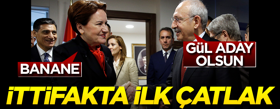 İttifakta ilk çatlak! Kılıçdaroğlu ile Akşener anlaşamadı