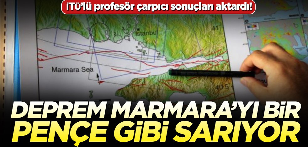 İTÜ’lü profesör çarpıcı sonuçları aktardı! Büyük İstanbul depremi an meselesi
