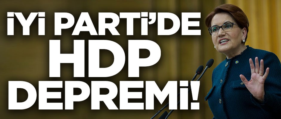 İYİ Parti'de HDP depremi! Her gün yeni bir istifa haberi geliyor