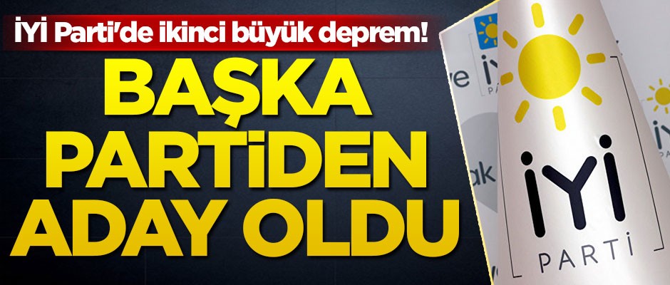 İYİ Parti'de ikinci büyük deprem! Belgeler yetişmeyince başka partiye geçti