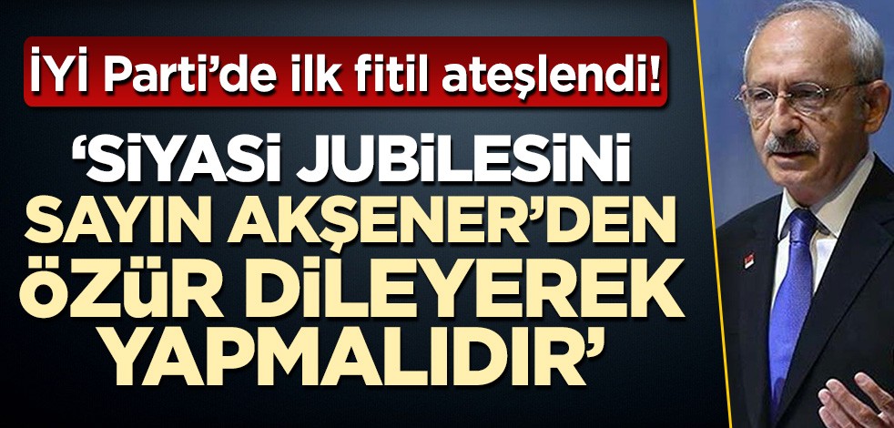İYİ Parti'de ilk fitili Trabzon Milletvekili Yavuz Aydın ateşledi! 'Jubileni Akşener'den özür dileyerek yap'