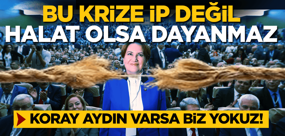 İYİ Parti'de liste dışı vekillerden Akşener'e Koray Aydın mesajı