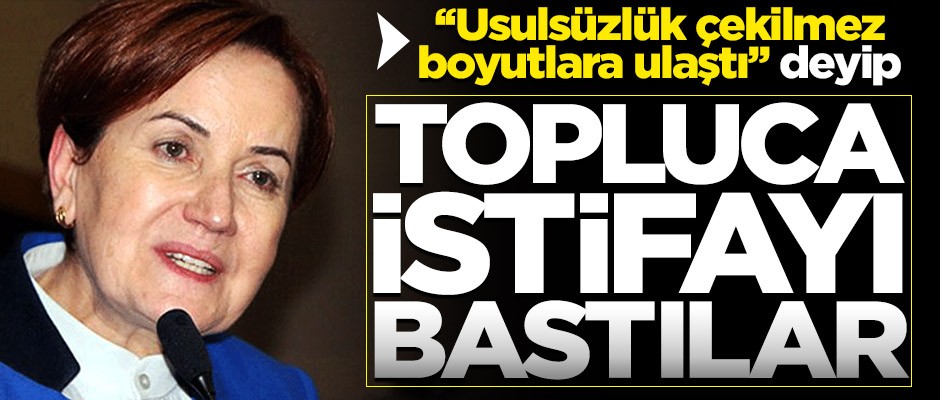 İYİ Parti'de usulsüzlük iddiaları istifa getirdi: "Çekilmez boyutlara ulaştı!"