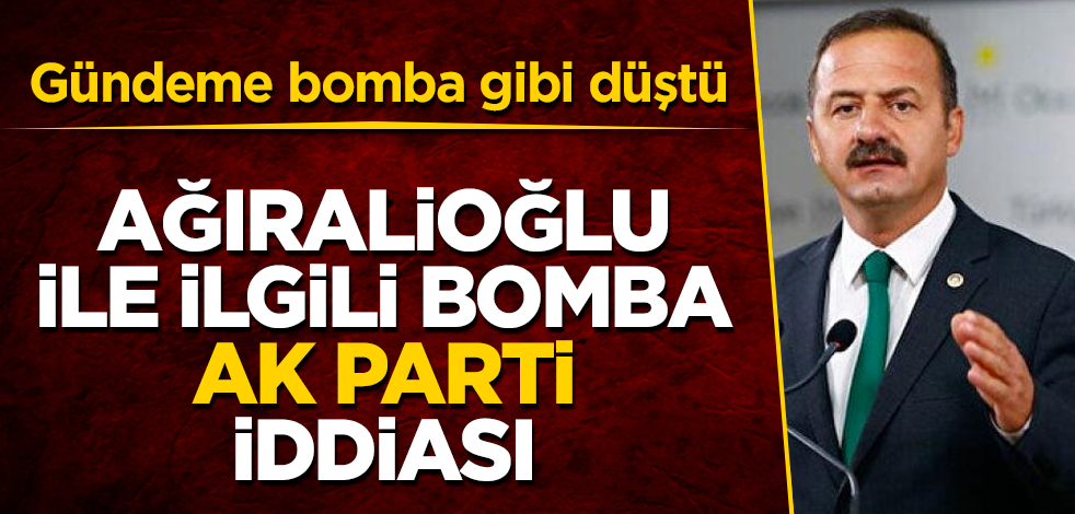 İYİ Partili Ağıralioğlu ile ilgili bomba "AK Parti" iddiası! Gündeme bomba gibi düştü