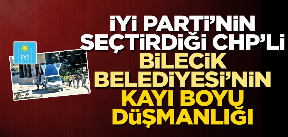 İyi Parti’nin seçtirdiği CHP’li Bilecik Belediyesi’nin Kayı Boyu düşmanlığı