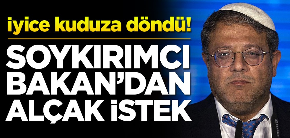 İyice kuduza döndü! Soykırımcı Bakan'dan alçak istek