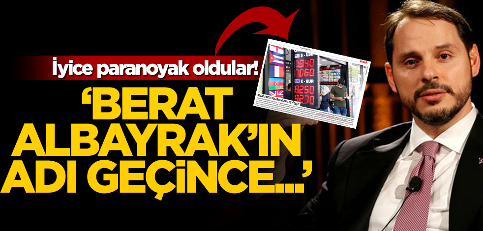İyice paranoyak oldular! "Berat Albayrak’ın adı geçince…"