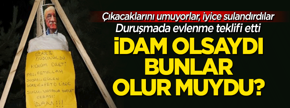 FETÖ sanığı binbaşı, duruşmada evlenme teklifinde bulundu