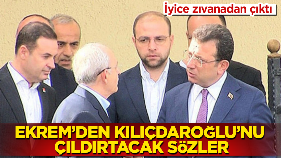 İyice zıvanadan çıktı! İmamoğlu’ndan Kılıçdaroğlu’nu çıldırtacak sözler