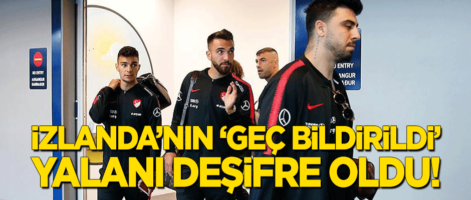 İzlanda'nın 'geç bildirildi' yalanı deşifre oldu!